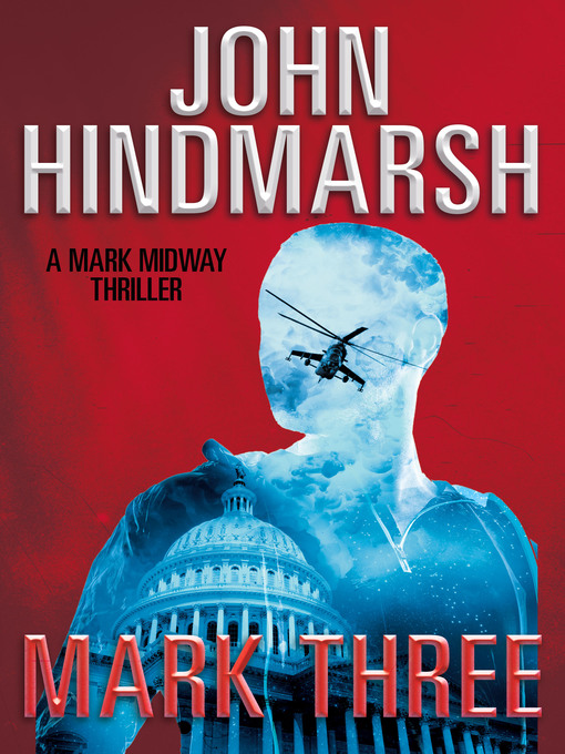 Title details for Mark Three by John Hindmarsh - Available